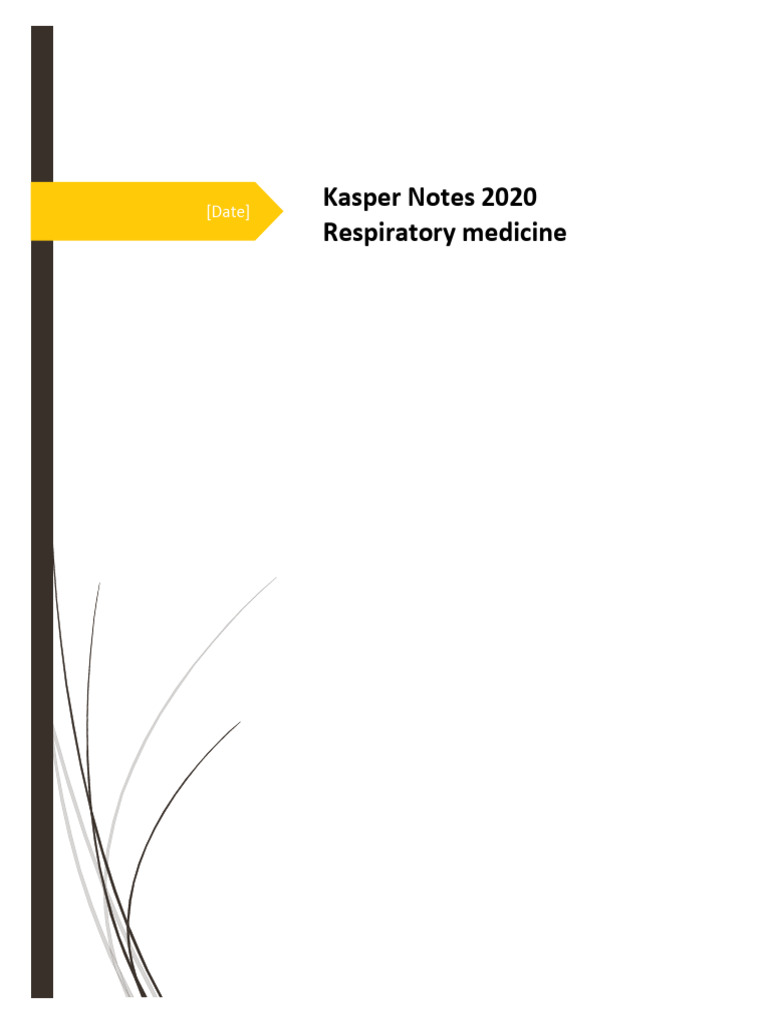 15 Kasper Notes 2020 Respiratory Medicine | PDF | Respiratory Diseases ...