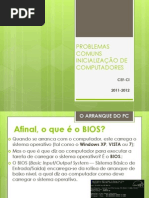 PROBLEMAS COMUNS INICIALIZAÇÃO DE COMPUTADORES