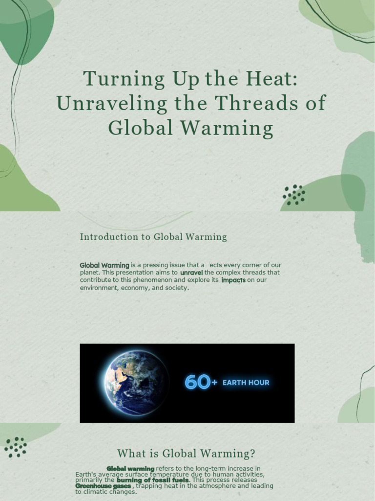 Slidesgo Turning Up The Heat Unraveling The Threads of Global Warming ...