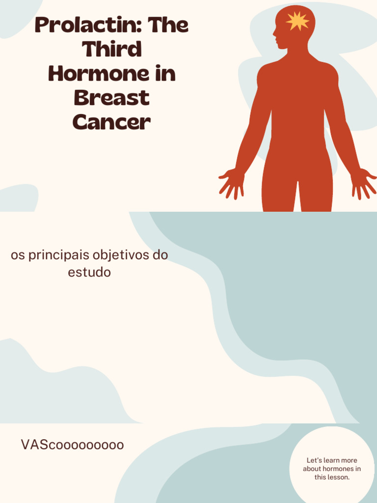 Prolactin The Third Hormone in Breast Cancer | PDF | Estrogen | Testicle