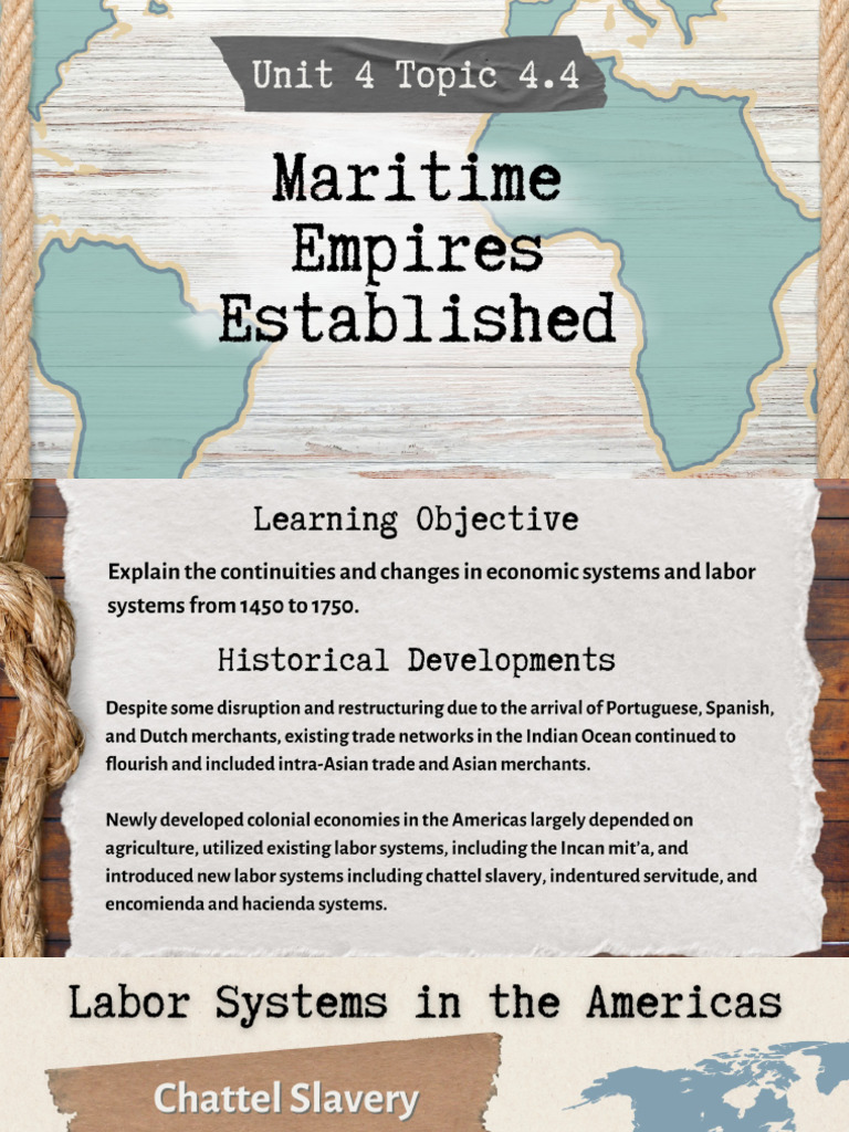 Topic+4.4+Labor+Systems+in+the+Maritime+Empires | PDF