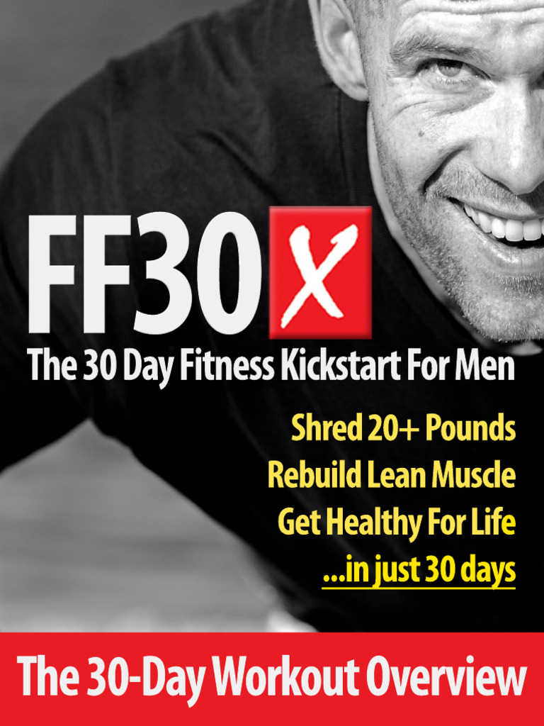 FF30XWorkout+Overview2016 PDF Strength Training High Intensity