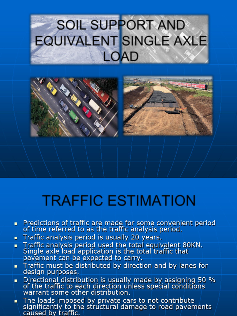 Soil Support and Traffic Load Analysis | PDF | Traffic | Truck