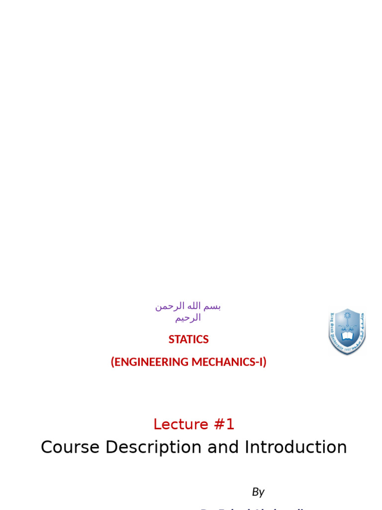 Statics Course Overview by Dr. Alrshoudi | PDF | Force | Weight