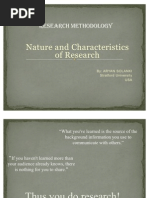 Nature and Characteristics of Research