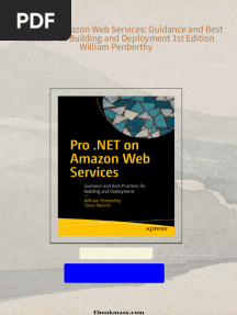 Pro .NET on Amazon Web Services: Guidance and Best Practices for Building and Deployment 1st Edition William Penberthy all chapter instant download