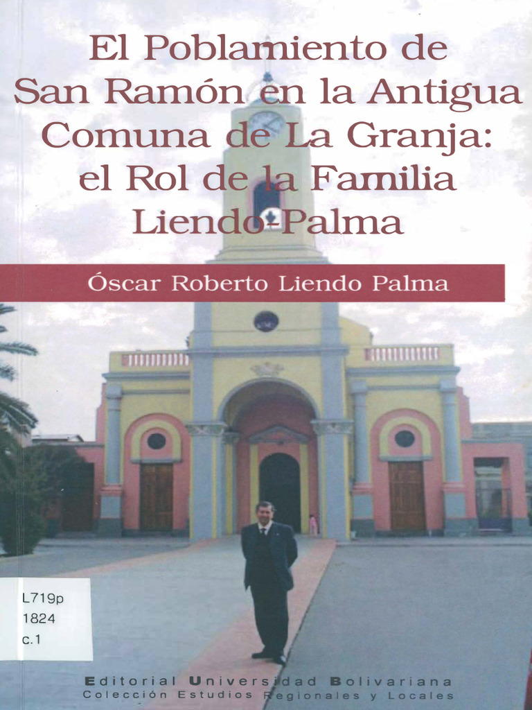 El Poblamiento de San Ramon en La Antigua Comuna de La Granja - Liendo ...