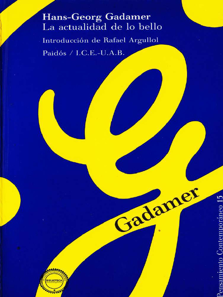 La Actualidad de Lo Bello. Hans Georg Gadamer | PDF
