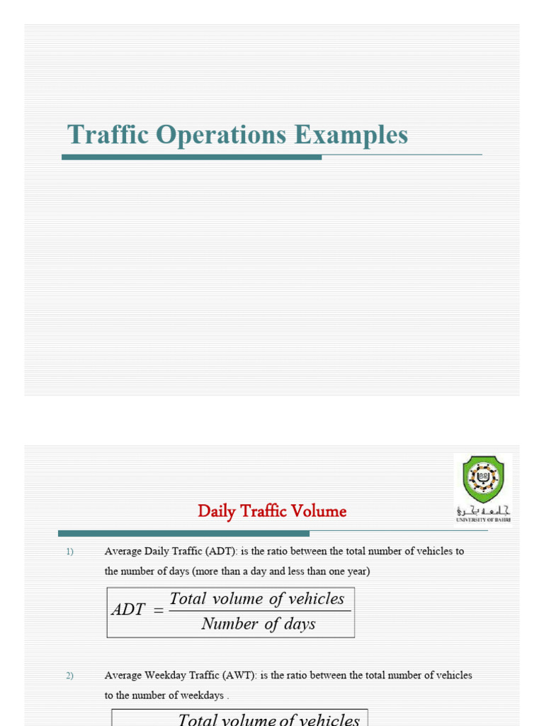 Traffic and Transportation, Lecture 8 - Traffic Operations Examples ...