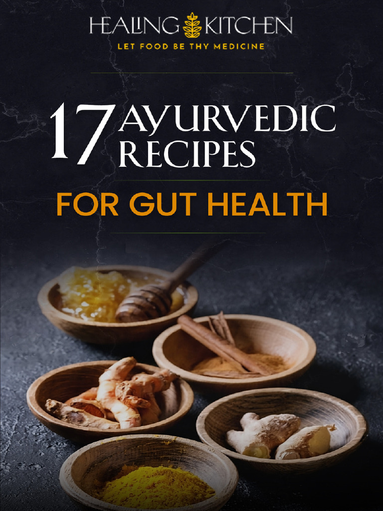 Ayurvedic Recipes for Gut Health | PDF | Ayurveda | Gastrointestinal Tract