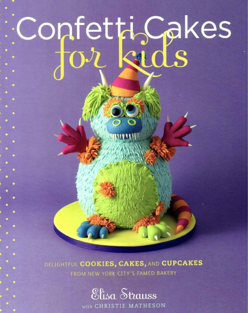Elisa StraussConfetti Cakes For Kids PDF
