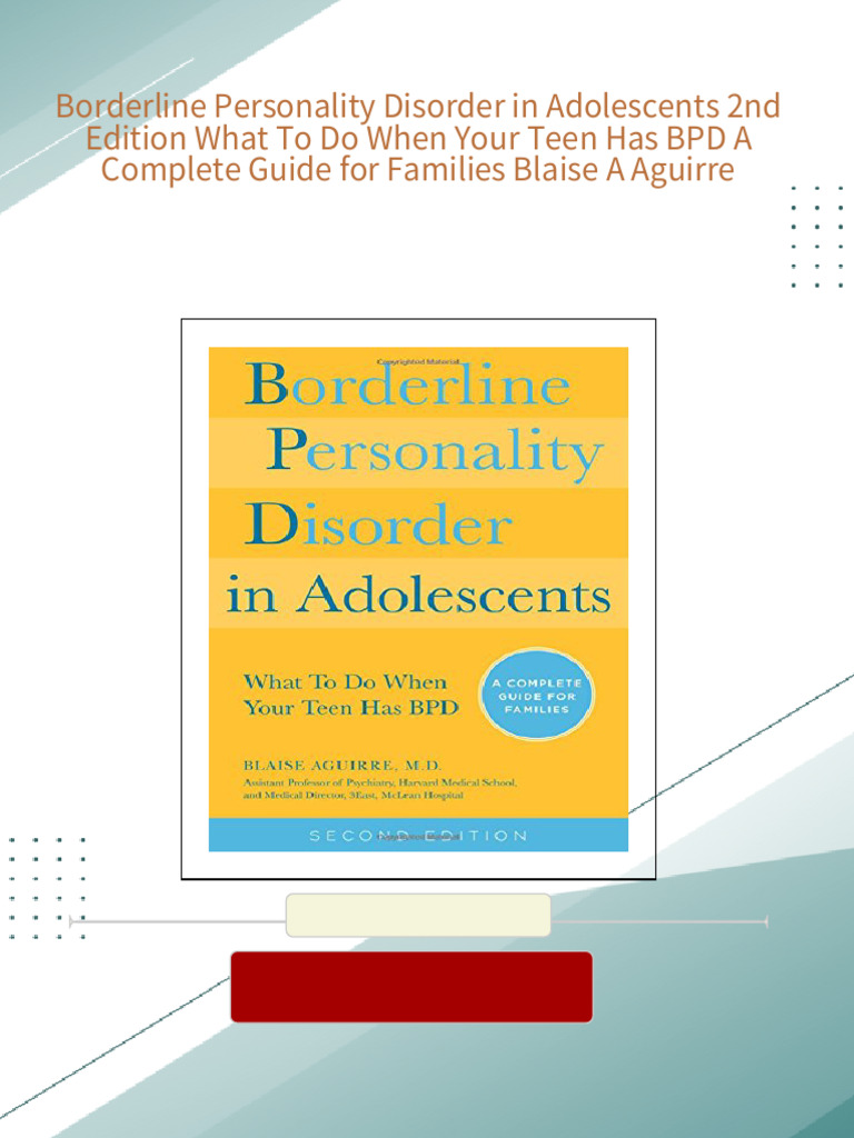 Borderline Personality Disorder in Adolescents 2nd Edition What To Do ...