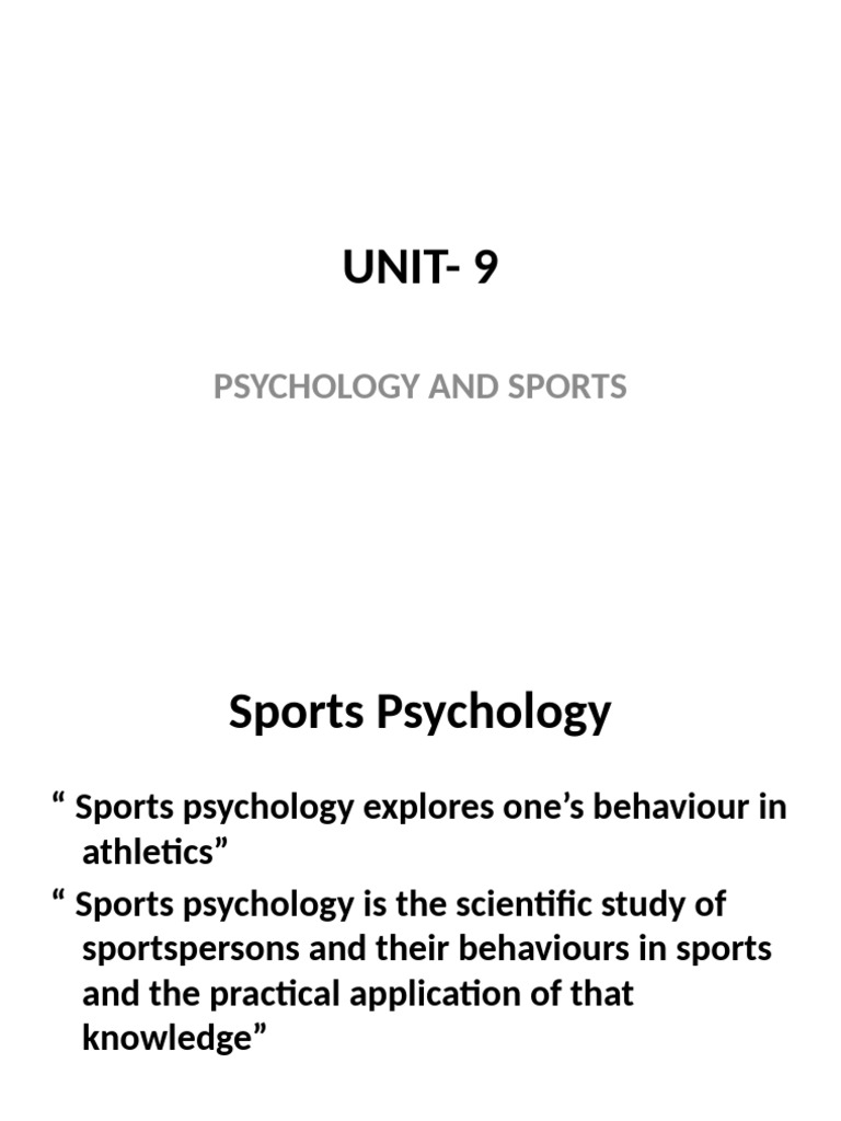 UNIT 9 PSYCHOLOGY and SPORTS New Microsoft Office PowerPoint ...