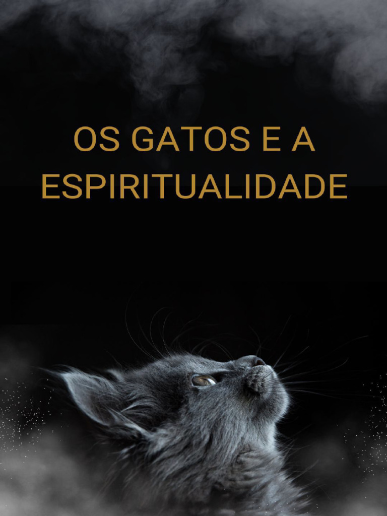 Byld ?os Gatos e A Espiritualidade Desvendando o Poder Espiritual Dos ...
