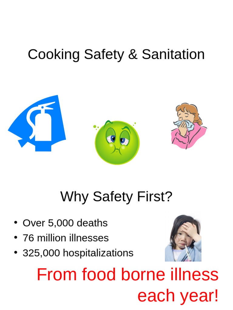 Cooking Safety Sanitation | PDF | Foodborne Illness | Foods