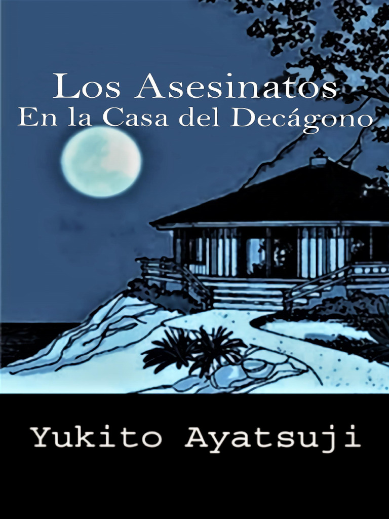 The Decagon House Murders - Volumen Único | PDF | La novela