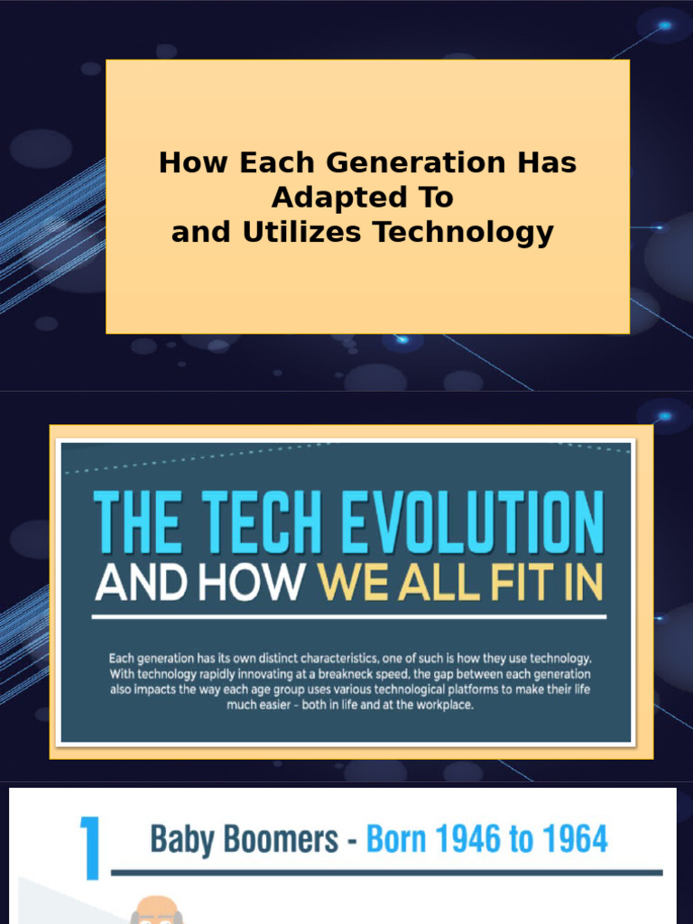 6 How Each Generation Has Adapted To and Utilizes Technology | PDF