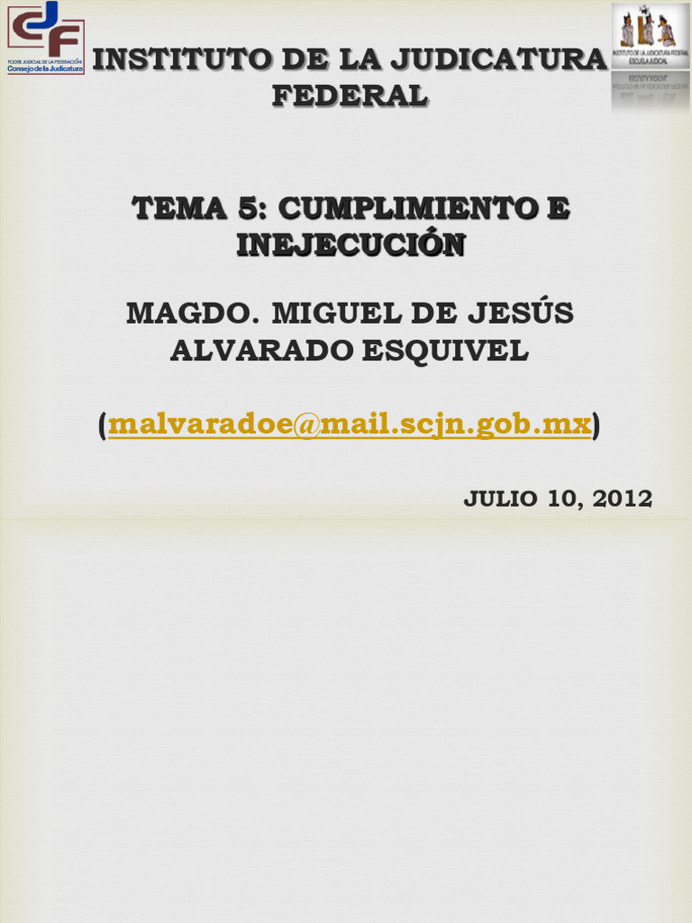 Magdo Alvarado Esquivel Cumplimiento y Ejecución de Las Sentencias de ...
