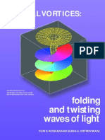 Yuri S. Kivshar and Elena A. Ostrovskaya - Optical Vortices: Folding and Twisting Waves of Light