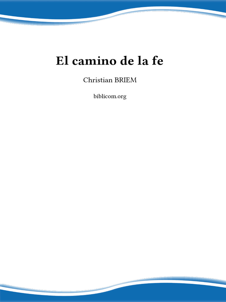 BriemCh - El Camino de La Fe | PDF | Cristo (título) | Dios