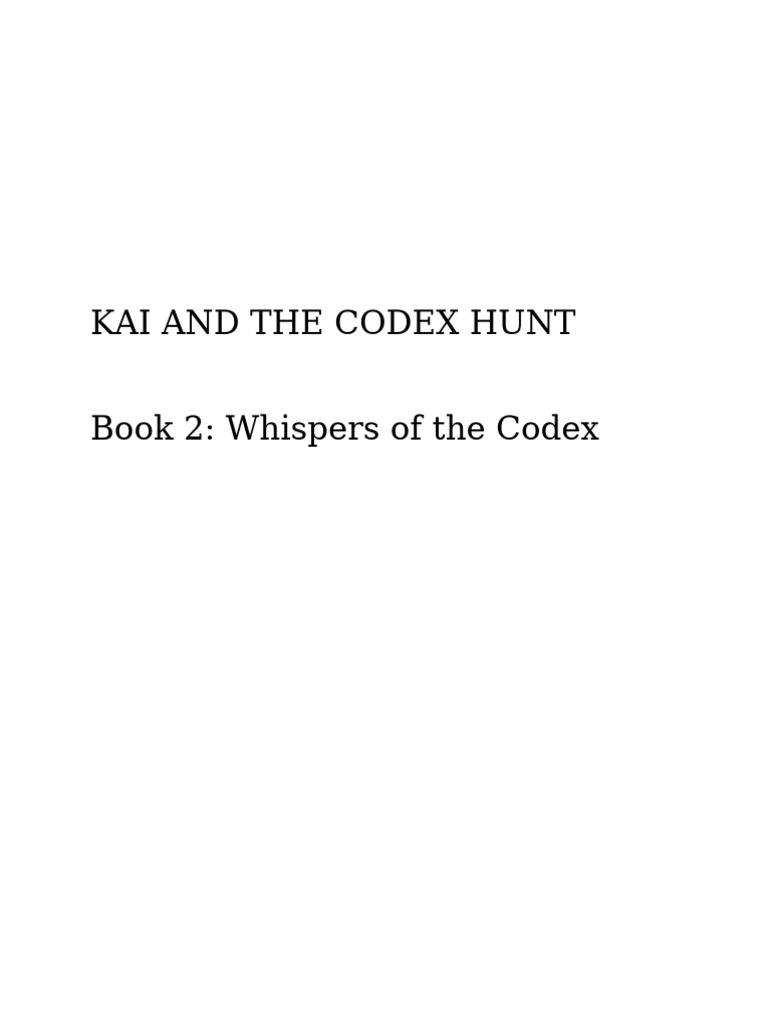 BOOK 2 Whispers of The Codex | PDF
