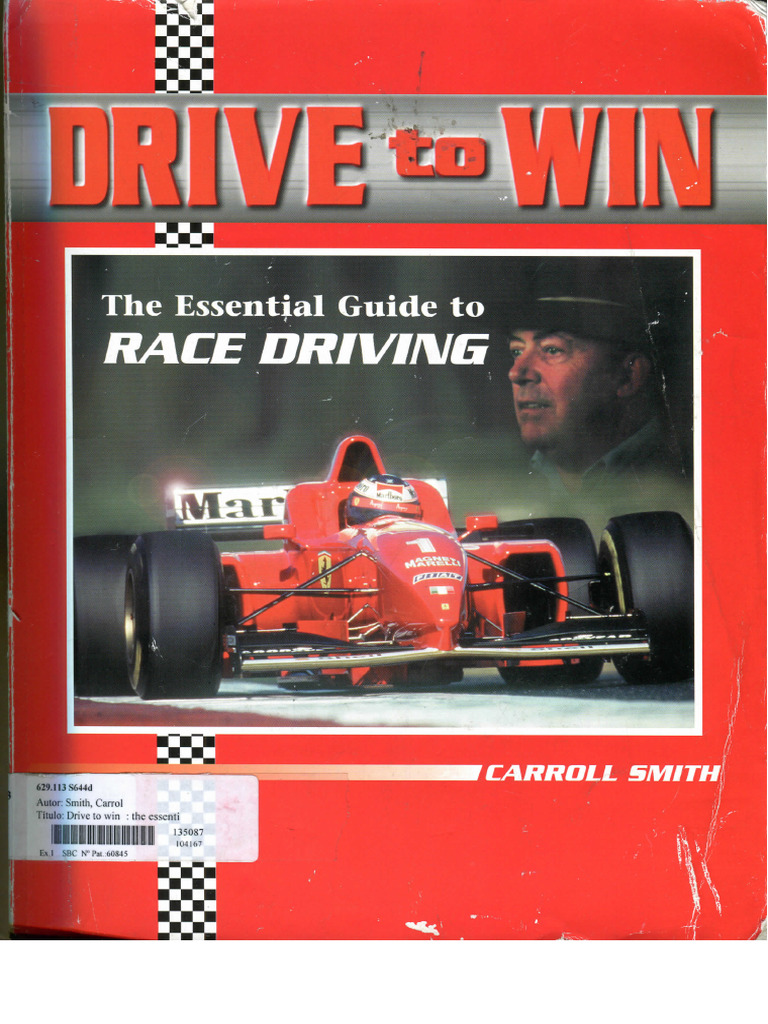 Drive To Win - Essential Guide To Race Driving | PDF