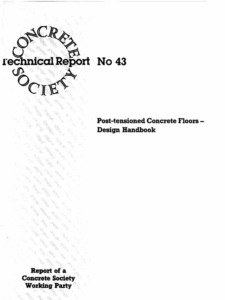 Post Tensioned Concrete Floors - TR43 1st Edition | PDF