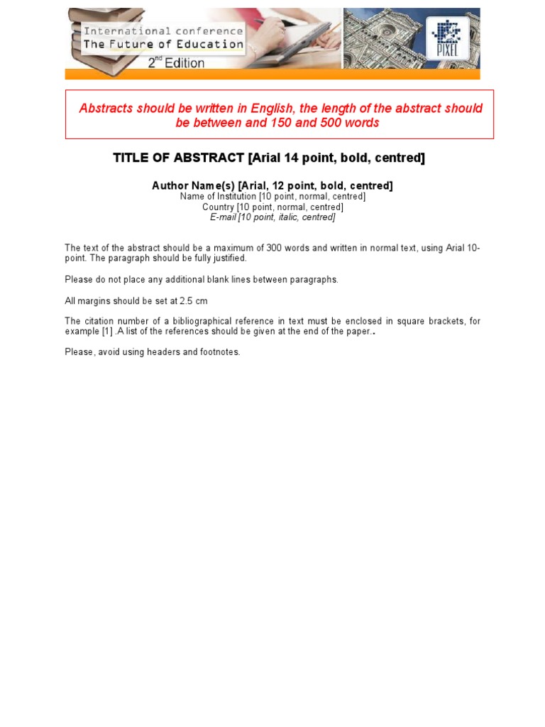 Abstracts Should Be Written in English, The Length of The Abstract