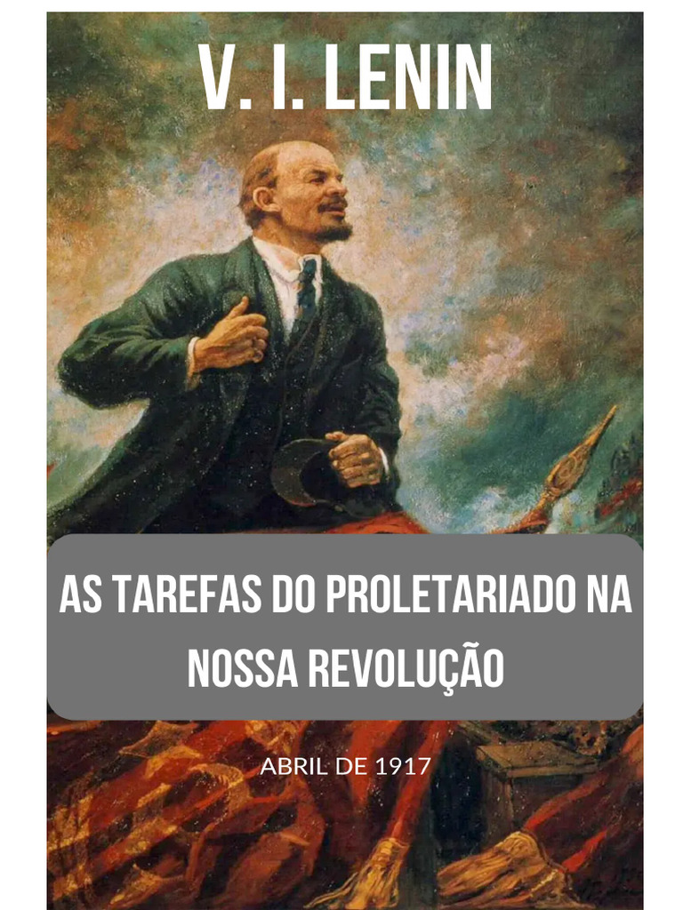 Lenin: Tarefas do Proletariado na Revolução | PDF | Socialismo | Estado