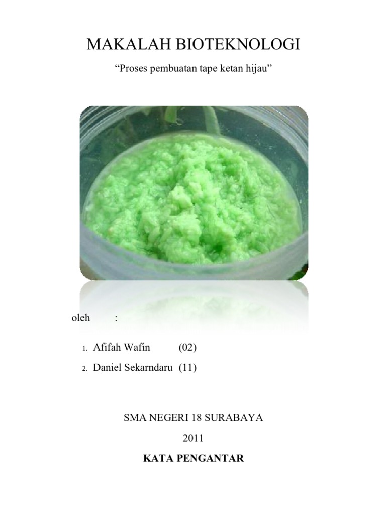 Laporan Pembuatan Tape Ketan Hijau Guru Galeri