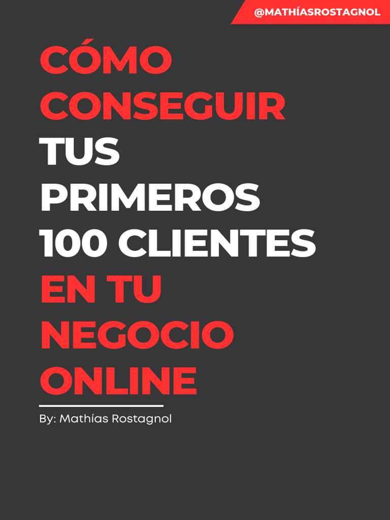 Primeros 100 Clientes: Estrategias Clave | PDF | Facebook | Marketing