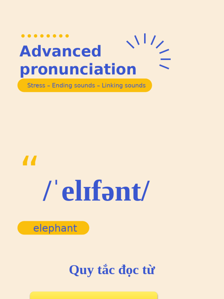 Advanced Pronunciation | PDF