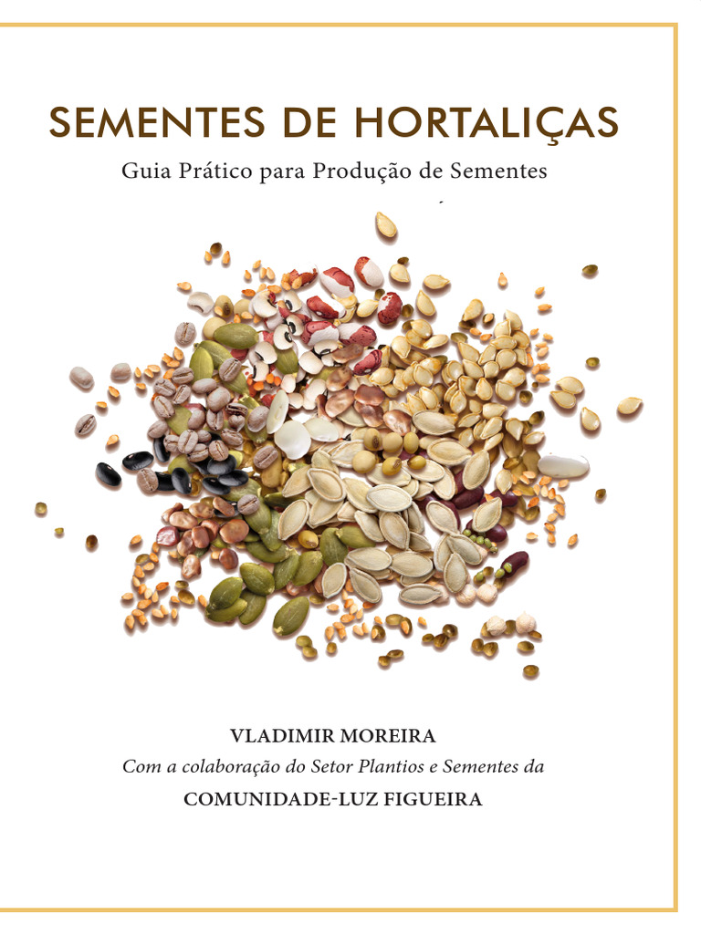 Guia Prático para Produção de Sementes | PDF | Agricultura | Plantas
