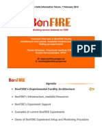 BonFIRE 2012 InfoCall Technical Overview of BonFIREs Facility