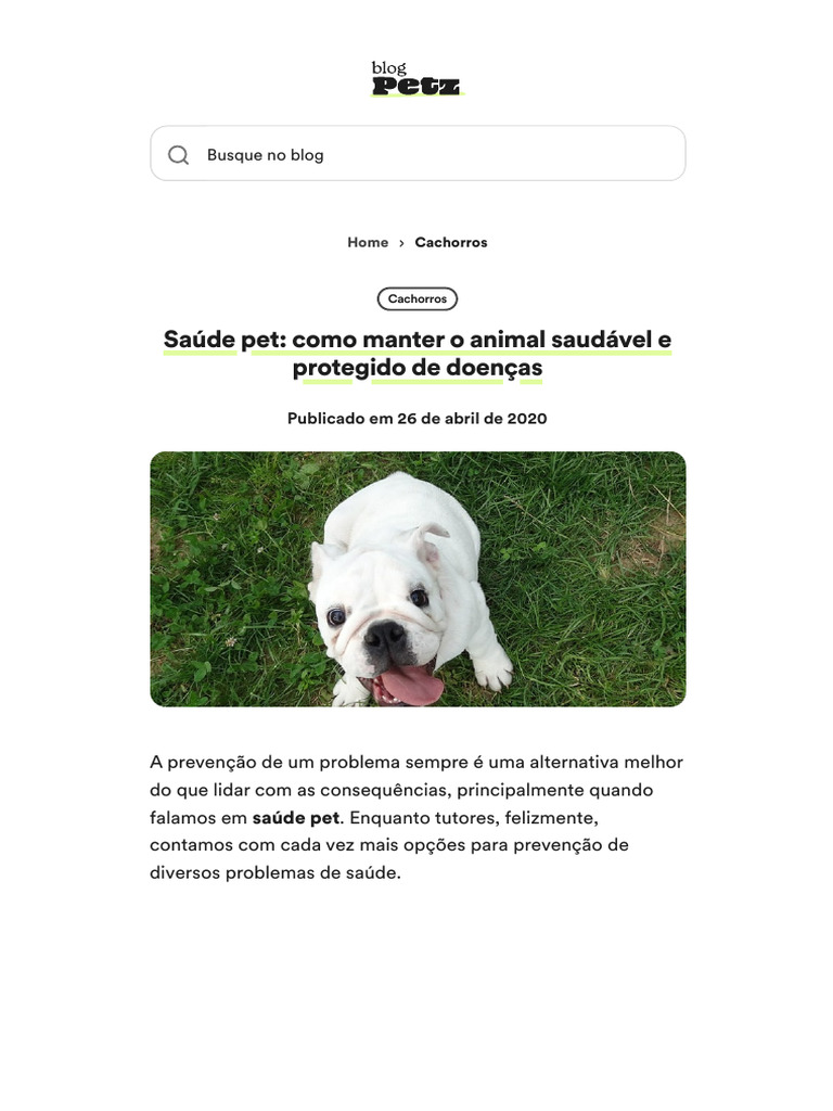 Saúde Pet - Dicas para Manter o Animal Saudável e Feliz - Petz | PDF ...