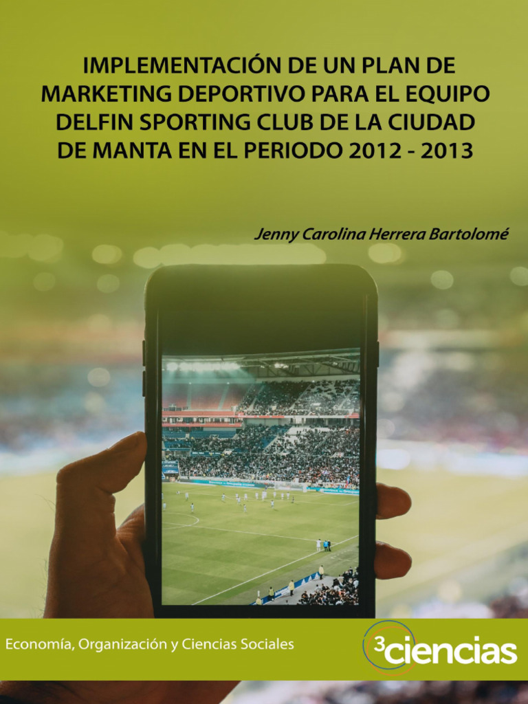 Plan de Marketing Deportivo Delfin SC | PDF | Marketing | Economias