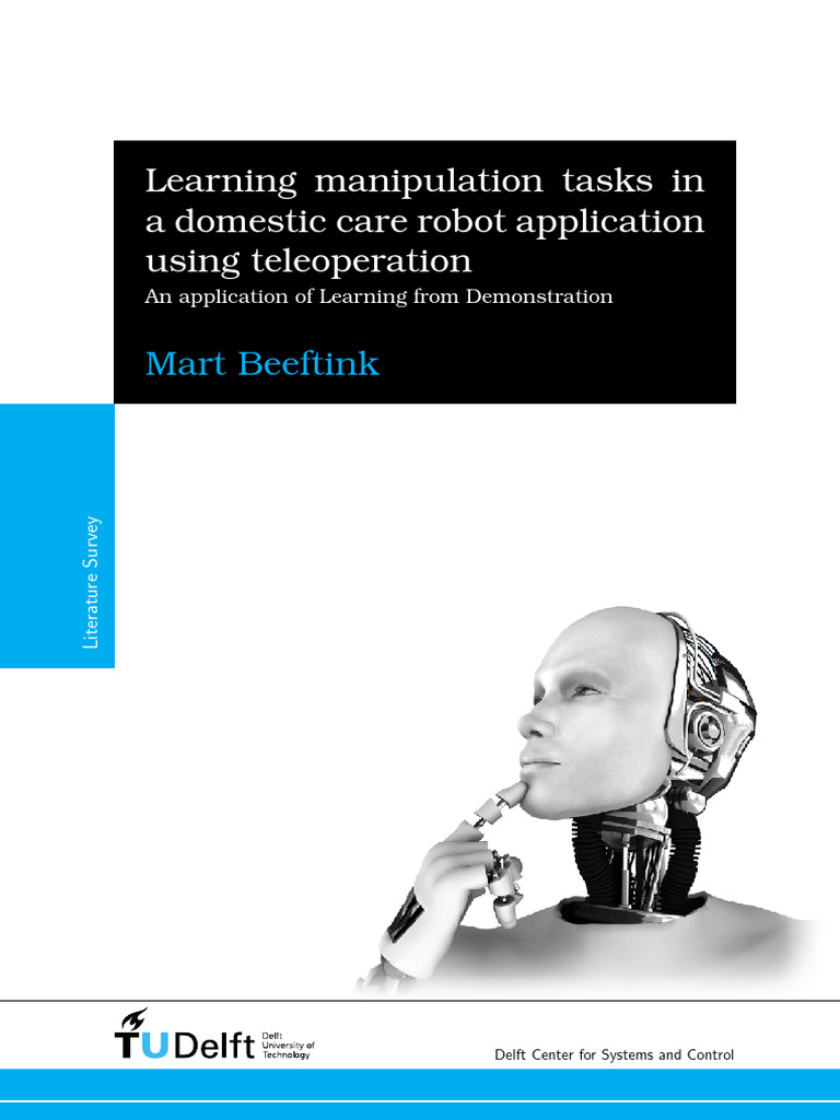 Beeftink_Mart - LiteratureSurvey - Learning manipulation tasks in a ...