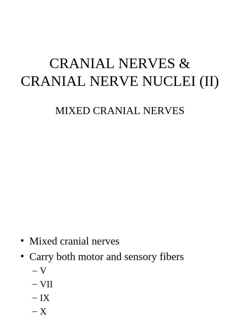 Cranial Nerves for Medical Students | PDF | Neuroscience | Nervous System