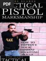 Download Tactical Pistol Marksmanship How to Improve Your Combat Shooting Skills Gabriel Suarez by Dali Filipino SN81622186 doc pdf