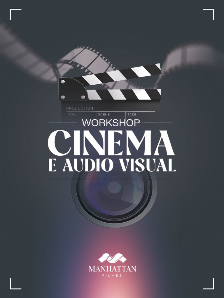 Apostila Digital Cinema e Audiovisual Manhattan Filmes Por Alex Rogger ...