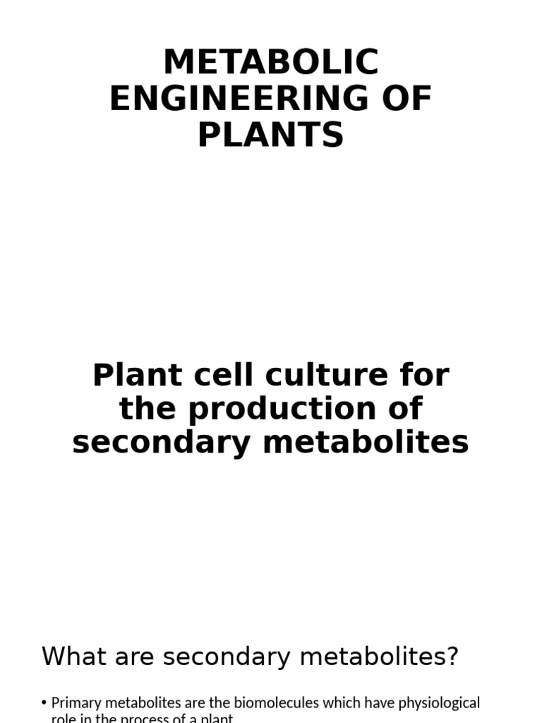 Plant Metabolic Engineering for Secondary Metabolites | PDF | Plants ...