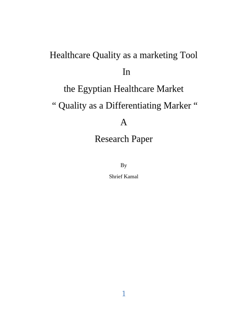Quality as a Marketing Tool in Healthcare | PDF | Marketing | Health Care