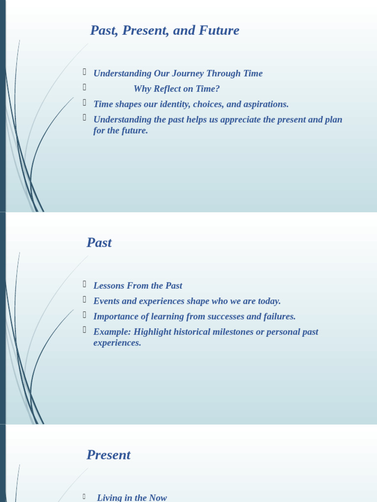 Past, Present, and Future | PDF
