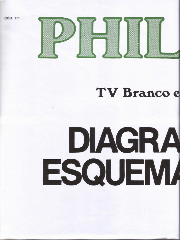 Philips Oldies CRT Black-And-white Tvs Schematics | PDF