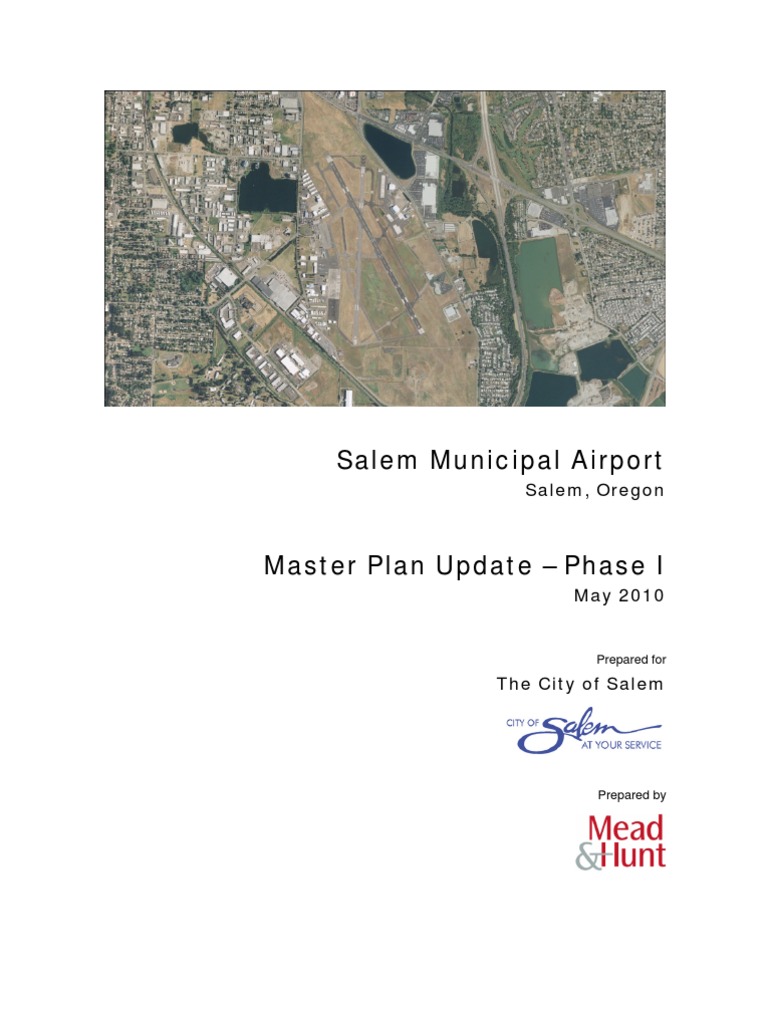 Salem Municipal Airport Master Plan Update ­Phase I Airport Runway
