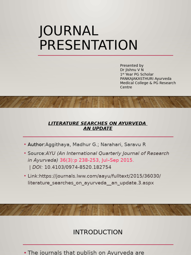 Journal Presentation | PDF | Pub Med | Ayurveda