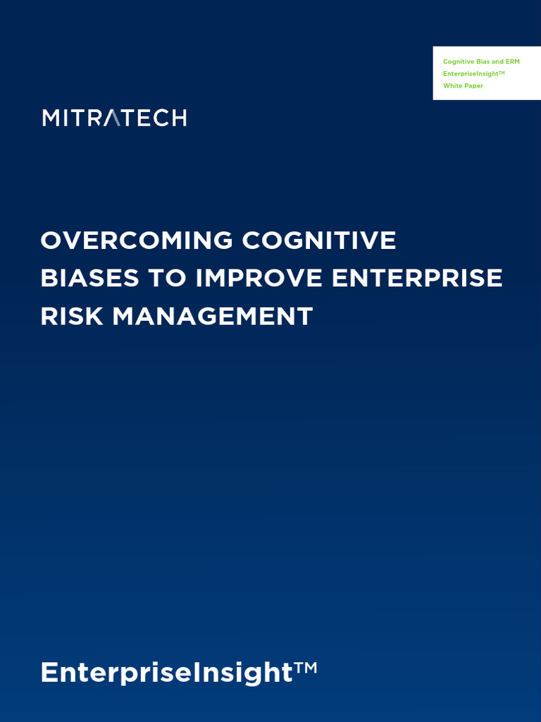 Overcoming Cognitive Biases To Improve Enterprise Risk Management | PDF ...