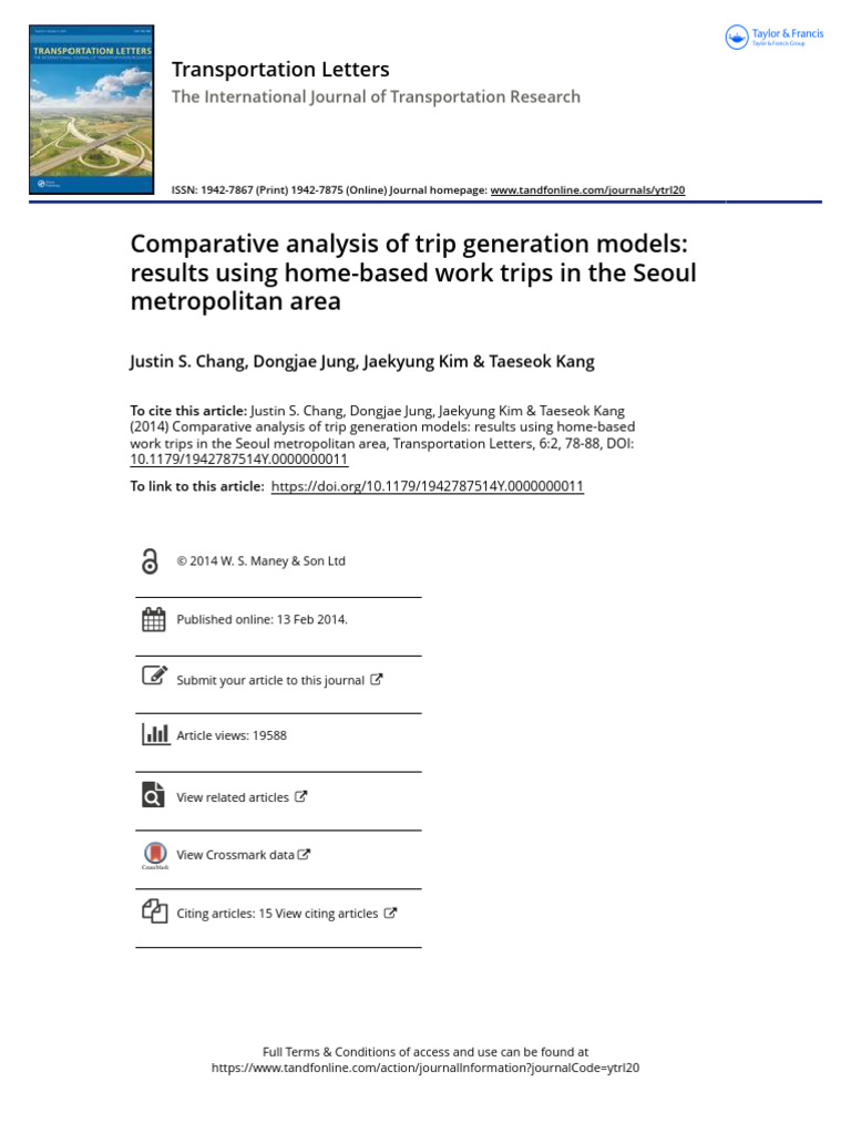 Comparative Analysis of Trip Generation Models Results Using Home-Based ...