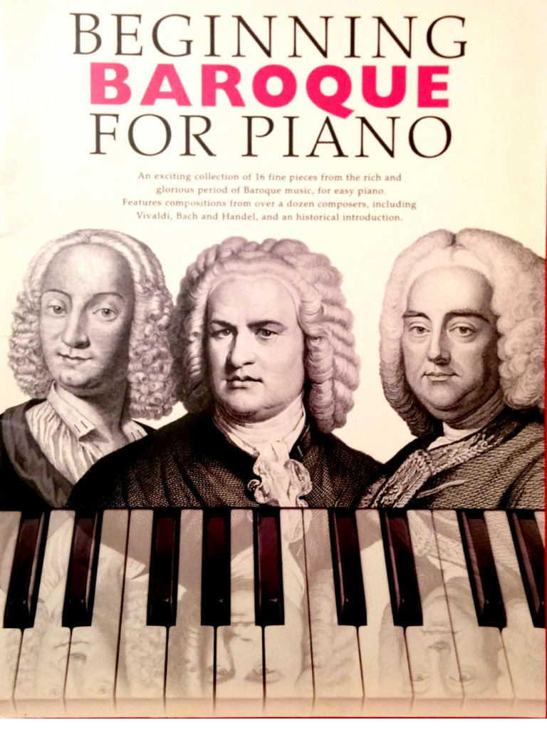 Beginning Baroque For Piano | PDF
