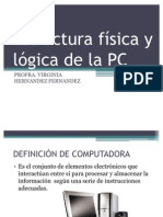 Estructura Física y Lógica de La PC